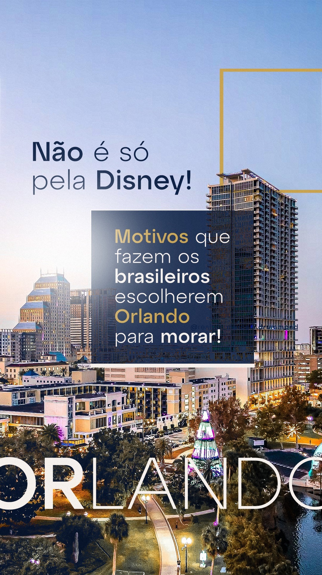 Por que brasileiros escolhem Orlando